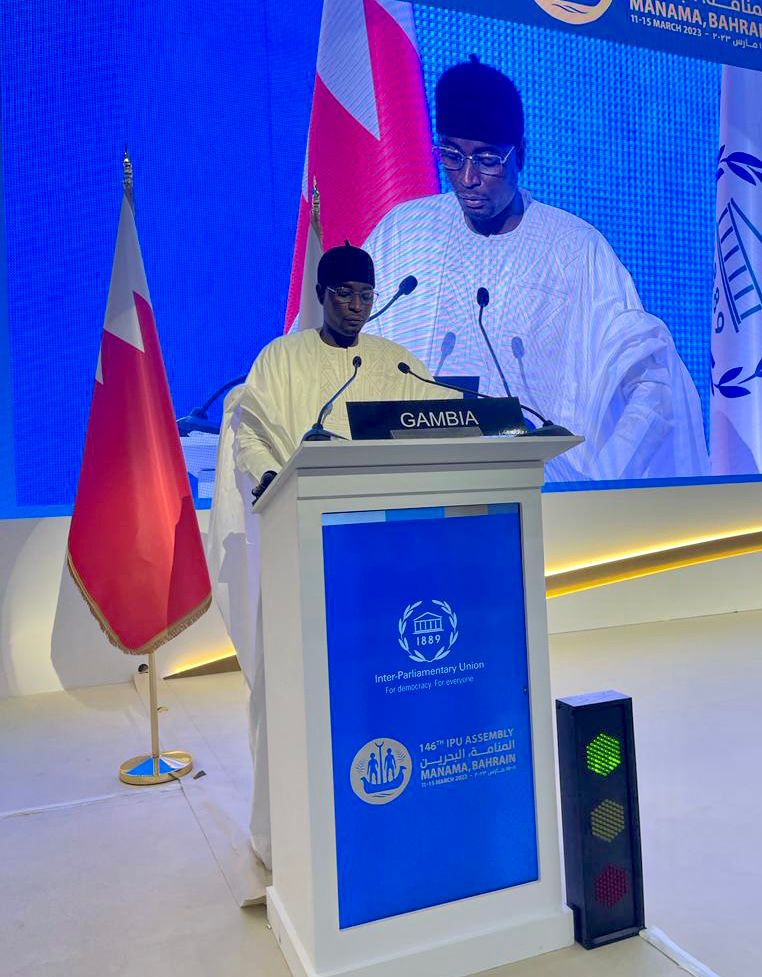 Deputy Speaker of the National Assembly Seedy SK Njie’s Statement at the 146th Inter-Parliamentary Union (IPU) Assembly in Manama, Bahrain